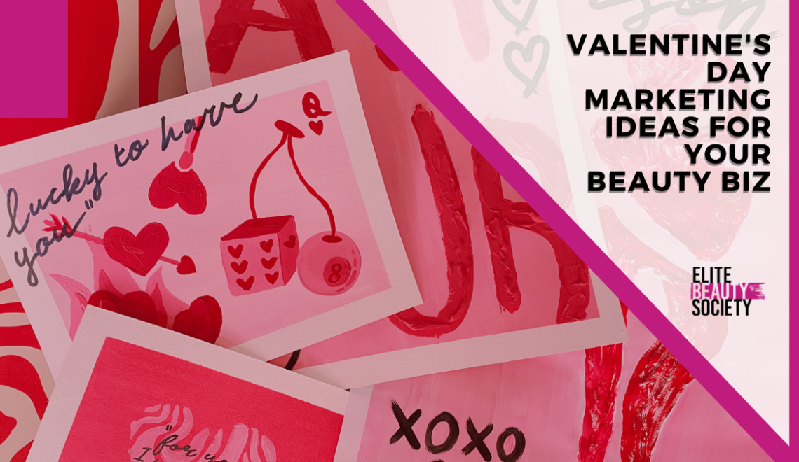 A fun collection of Valentine's cards are shown at a salon as part of a Valentine's Day marketing idea promo