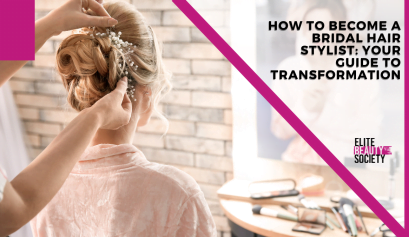 Bridal Hair Stylist: