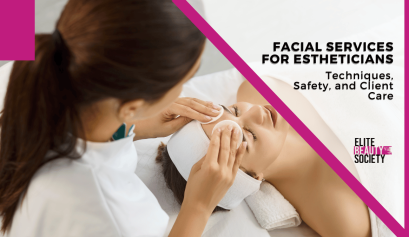 Facial Services for Estheticians