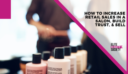 A stylist shows off one of the fundamental ways to how to increase retail sales in a salon –– build trust, be credible, and sell things that can make a true difference.